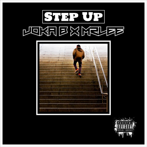 STEP UP Joka B x MrLee