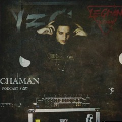 LEGION SESSIONS 007 - CHAMAN