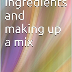 [VIEW] EPUB ✔️ Rat Diet: Ingredients and making up a mix (The Scuttling Gourmet Serie