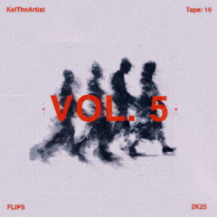 Flips [Vol 5] Preview *FULL ALBUM ON BANDCAMP*