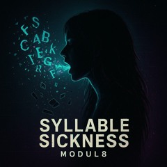 Syllable Sickness