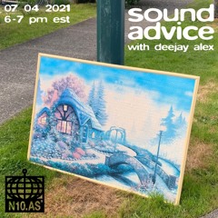 Sound Advice on n10.as Radio - July 4th 2021