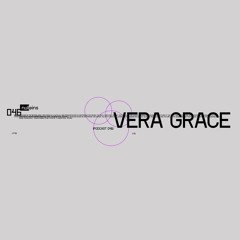 Nulleins Podcast - Vera Grace [P46]