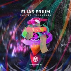 Premiere: Elias Erium - Master Frequency