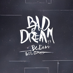 Bad Dream - JN3AL
