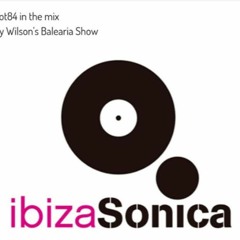 ROBOT84 DJ MIX Ibiza Sonica 10th June 2020 With Andy Wilson