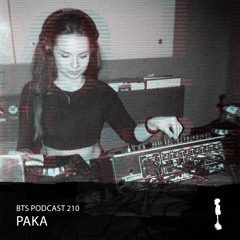 BTS Podcast 210 - PAKA