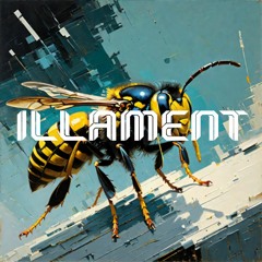 Illament - Wasp Rattle (CLIP)
