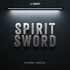 FACUNDO GARDIOL - Spirit Sword