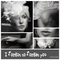 I Forgot To Forget You
