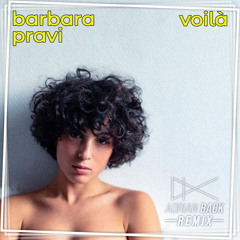 Barbara Pravi - Voilà (Adrian Back Radio Remix)