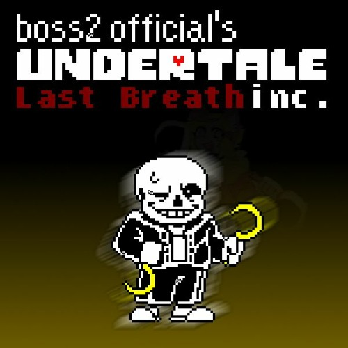 Stream B2G!Undertale Last Breath Phase 40 ~ YBLOVANIA [V2] by ...