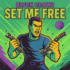 Set Me Free