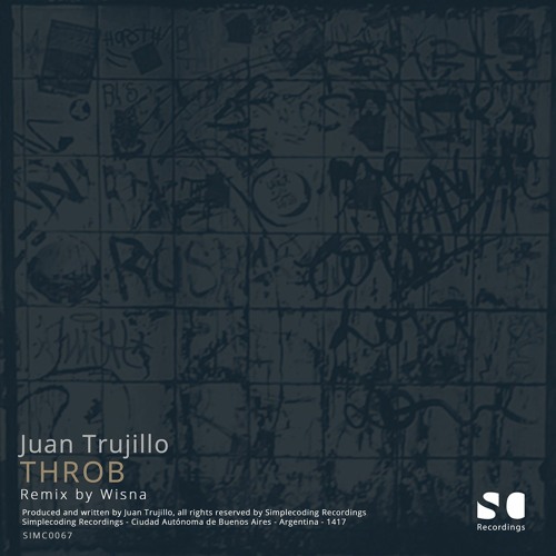 Premiere: Juan Trujillo - Throb [Simplecoding Recordings]