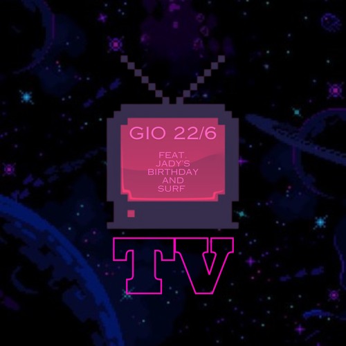 TV (feat. Jady's Birthday and Surf)