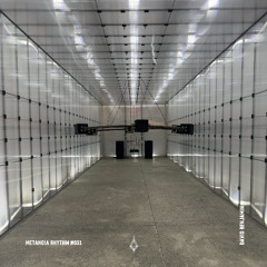 metanoia RHYTHM #031 - David Benjamin at metanoia x El Cruce - Decompression