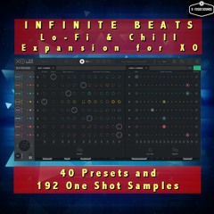 Infinite Beats Lo - Fi & Chill Expansion For XO