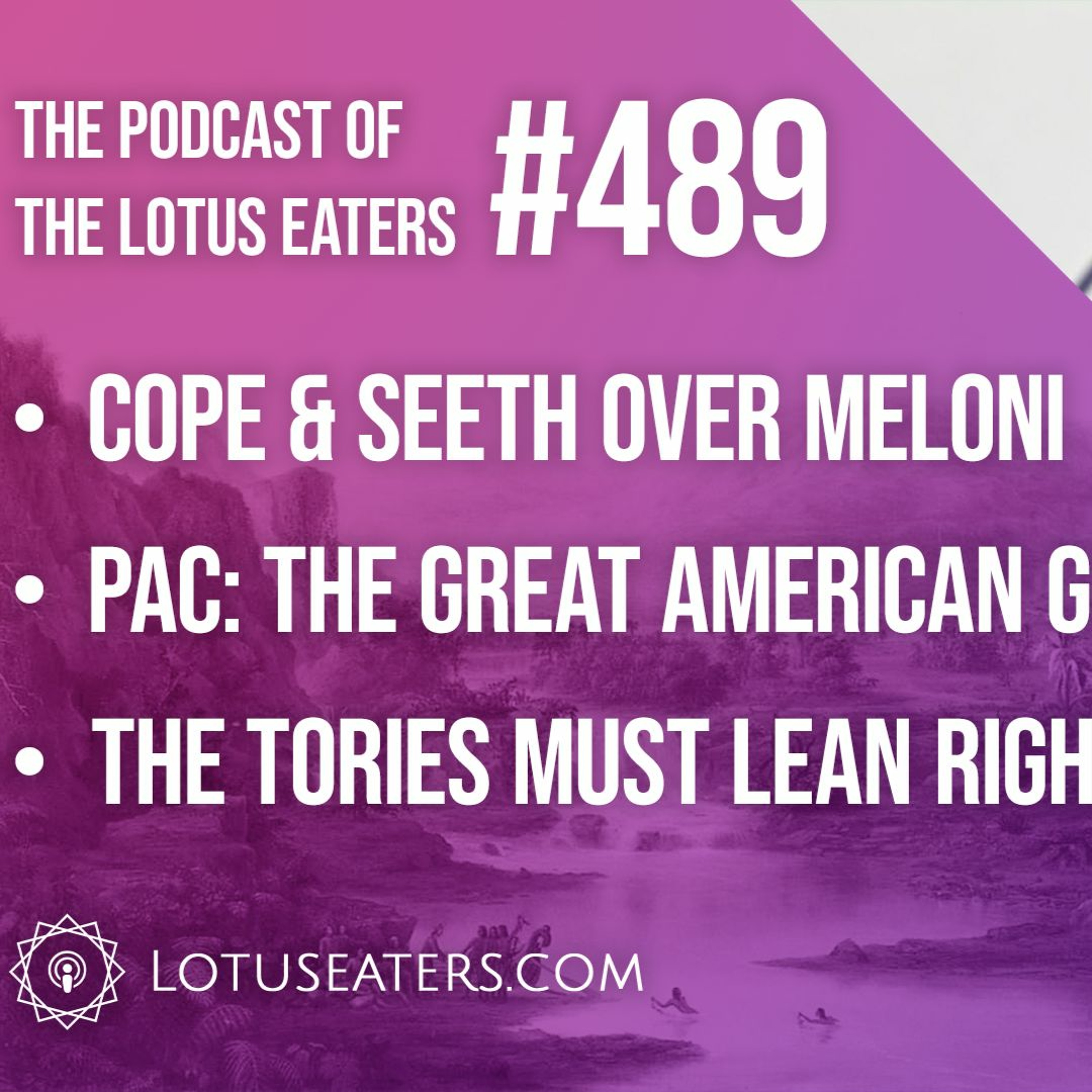 The Podcast of the Lotus Eaters #489