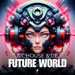 Future World (Extended Mix)