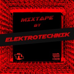 Tracklistings Mixtape #657 (2024.02.14) : ELEKTROTECHNIK