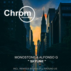 Monostone, Alfonso G - Rounds (Around Us Remix) [CHROM] SNIPPET