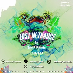 LOST IN TRANCE  (HBD KEVIN SEPULVEDA)- [DANIEL OQUENDO]