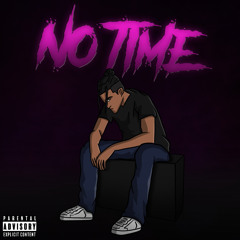 No Time (Prod by. paryobeats)