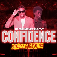 Confidence (Gouyad Remix) Feat. Rickyyy