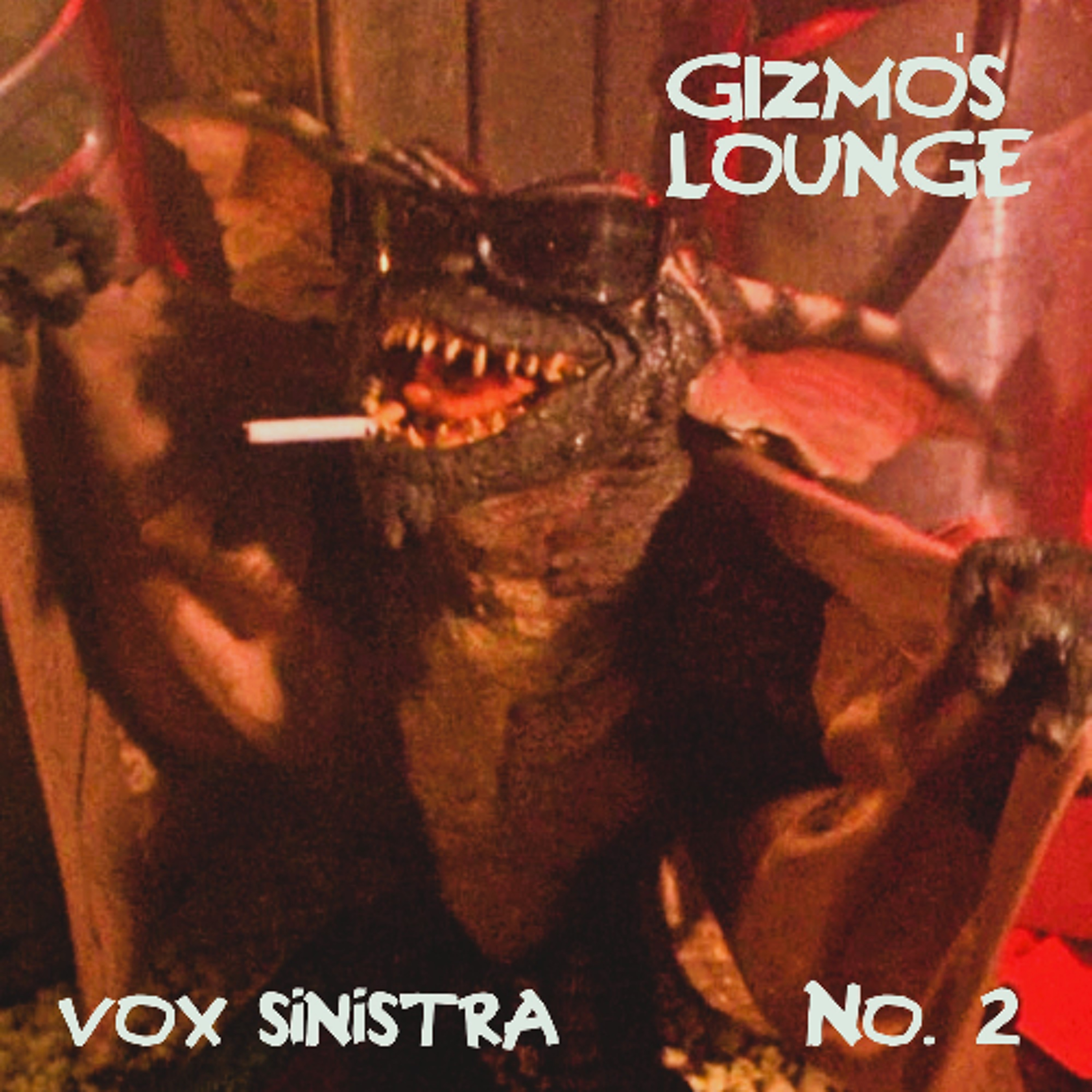 Gizmo's Lounge #2 - '80s & Old-School Club Edits episode artwork