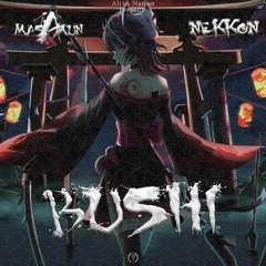 MasAmun - Bushi (original Mix)