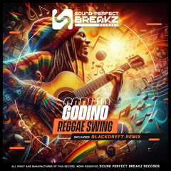 Godino - Reggae Swing (BLACKDRYFT REMIX)