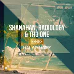 Refuse (feat. Max Landry)