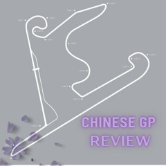Chinese Grand Prix Debrief
