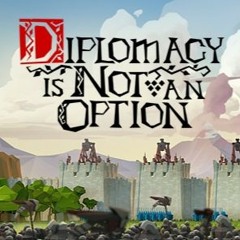 Diplomacy not an option Ost - Menu theme
