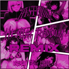 KERU HENTAI RIDDIM (Hysteric Remix) (Bass Space x Riddim Network) [Free Download]