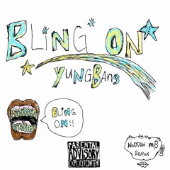 Bling On (Nadddot mp3 Remix)