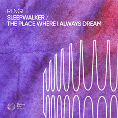 Renge - Sleepwalker