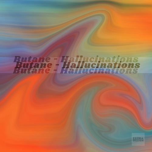 Butane - Played Out  [Extrasketch 30]