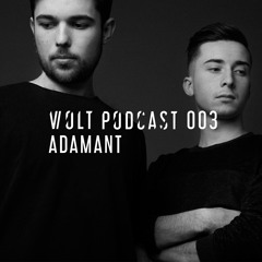 Volt Podcast 003 - Adamant