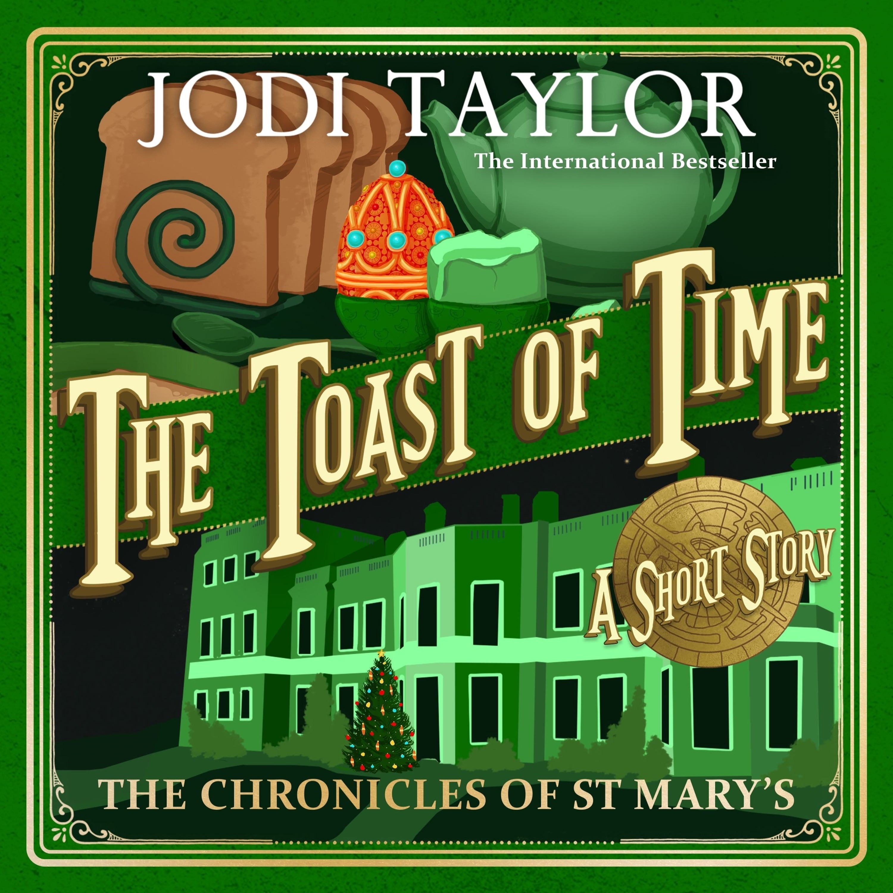 cover of episode THE TOAST OF TIME by Jodi Taylor, read by Zara Ramm - audiobook extract