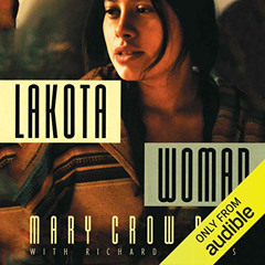 DOWNLOAD PDF 📤 Lakota Woman by  Mary Crow Dog,Richard Erdoes,Emily Durante,Audible S
