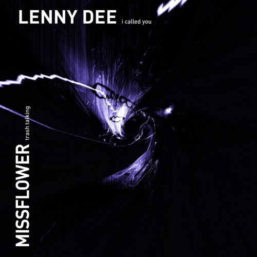 Lenny Dee & Promo I Called You