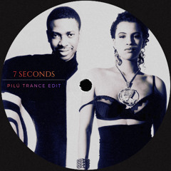 7 Seconds (Pilú Trance Edit) - Youssou N'Dour ft. Neneh Cherry