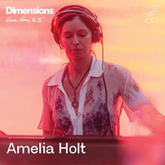 Amelia Holt - Live From Dimensions 25'
