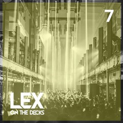 LEX SELECTS MIX 7 ft. Sparrow & Barbossa, Sorley, Anko A, VLTRA, Mathame