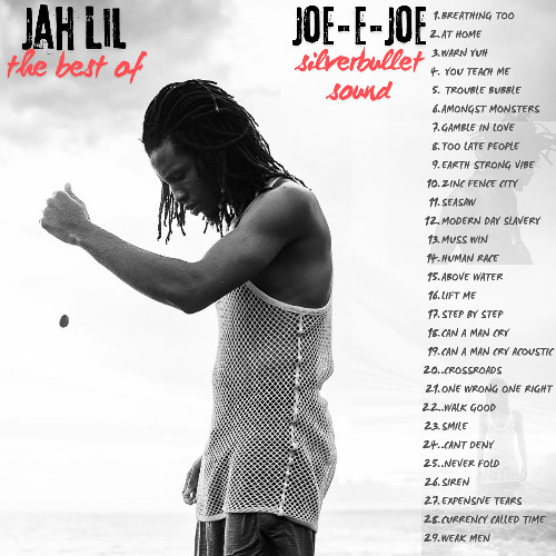 Joe-e-joe - Jah Lil The Best Of Mixtape