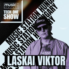 Laskai Viktor @ Tech One Show // 2024.04.19