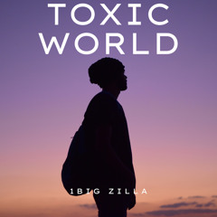 Toxic World