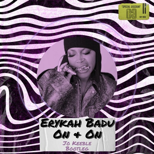 Erykah Badu - On & On (Jo Keeble Bootleg) FREE DOWNLOAD