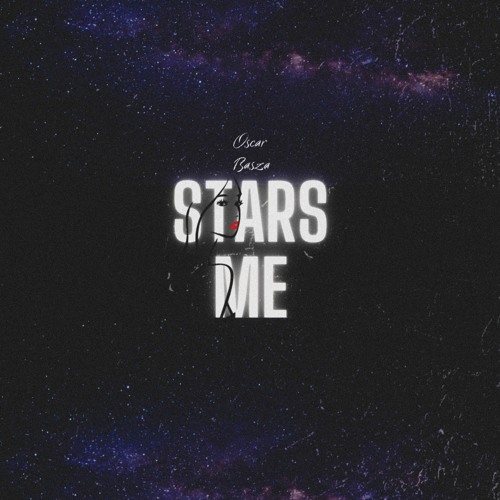 @oscarbasza - STARS ME (self-prod. @oscarbasza)